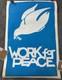 60s 70s Extremely Rare Peace Poster Vintage Vietnam War Museum Qty