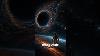 Black Hole Mysteries In Space Facts Shorts Short Shortvideo Viralvideo Shortsvideo Space Yt