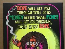 Dope Will Get You Through Times Money Smoke Weed 1971 Vintage Black light Poster