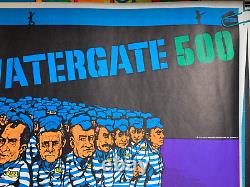 FREE THE WATERGATE 500 VINTAGE 1973 BLACKLIGHT POSTER By GREAT WESTERN -NICE