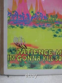 Patience my ass! Let's kill something! Vintage black light Poster 1971 22485