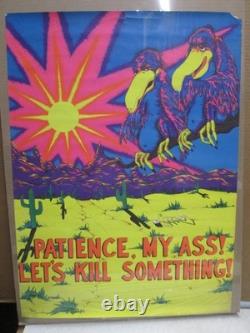 Patience my ass! Let's kill something! Vintage black light Poster 1971 22603