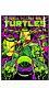 Teenage Mutant Ninja Turtles Underground Hand Pulled Black Light Screen Print