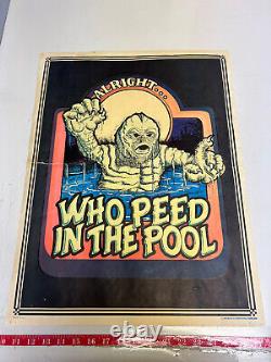 Vintage 1976- Rare Original Black Light Poster Alright Who peed in the pool