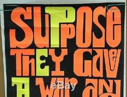 Vintage Black Light Poster Anti-War Peace Suppose they gave a war nobody came