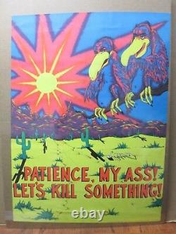 Vintage Black Light Poster Patience, my ass! Let's Kill something! 1971 Inv#G308