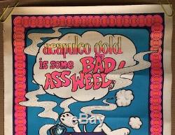 Vintage Blacklight Poster Acapulco Gold Is Bad A$$ Weed Snoopy Woodstock Stoned