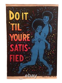Vintage Do It'Til Your Satisfied Black Light Poster