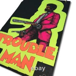 Vintage Trouble Man Poster Black Light Reactive Geo Stowe Jr 1973 One Stop 23x35