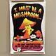 Vintage Blacklight Poster I Must Be A Mushroom 1975 Yellow Orange Gorgeous Color
