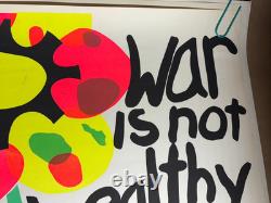 WAR IS NOT HEALTHY VINTAGE 1970 BLACKLIGHT ROYAL SCREEN POSTER By Don Morgan