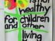 War Is Not Healthy For Children Living Things Poster Vintage Blacklight Poster