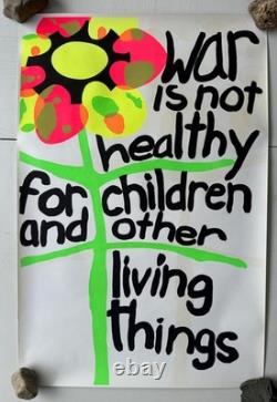 War is not healthy for children living things poster vintage blacklight poster